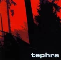 Tephra - Tephra (2005, Riptide Recordings)