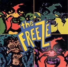 The Freeze - Freak Show (1995, Lost and Found Records)