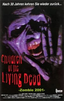 Children of the Living Dead (USA 2001)