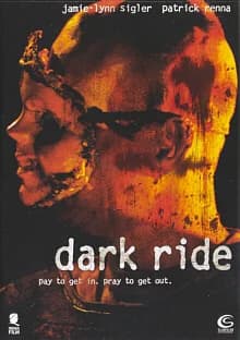 Dark Ride (USA 2006)