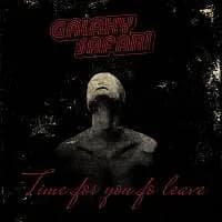 Galaxy Safari - Time For You to Leave (2011, Granat Records)