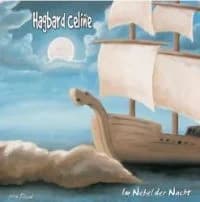 Hagbard Celine - Im Nebel der Nacht (2006, Nix-Gut Records)