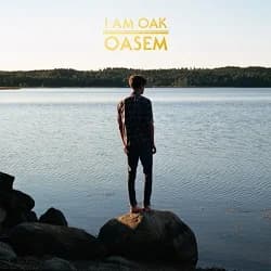 I Am Oak - Oasem (2011, Midsummer Records)