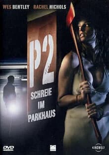 P2 - Schreie im Parkhaus (USA 2007) 