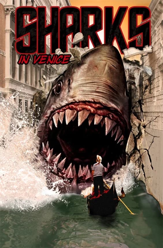 Shark in Venice - Der weiße Hai in Venedig (USA 2008)