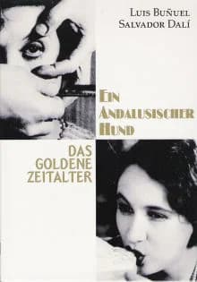Ein andalusischer Hund / Das goldene Zeitalter (F 1929/1930)