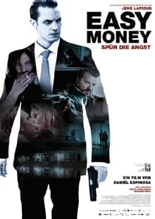 Easy Money - Spür die Angst (S 2010)