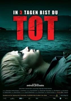 In 3 Tagen bist du tot (A 2006) 