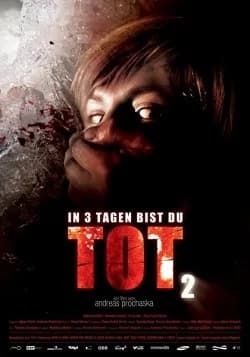 In 3 Tagen bist du tot 2 (A 2008) 