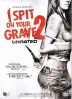 I Spit on Your Grave 2 (USA 2013)