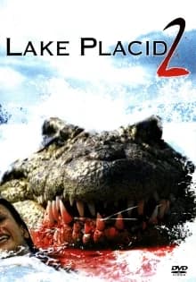 Lake Placid 2 (USA 2007)