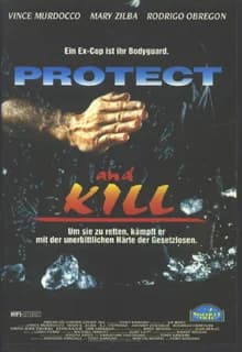 Protect and Kill (USA 1994) 