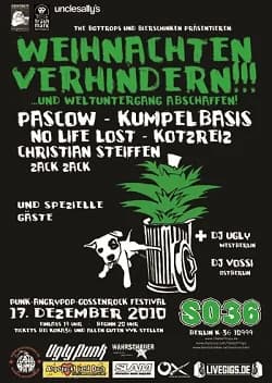 17.12.2010 - Weihnachten verhindern!!! u.a. mit Pascow / Kumpelbasis - Berlin SO36