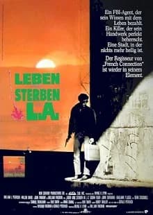 Leben und Sterben in L.A. (USA 1985)