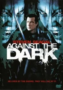 Against the Dark (USA/RO 2009)