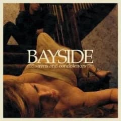 Bayside - Sirens and Condolences (2004, Victory Records)