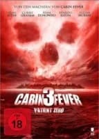 Cabin Fever 3: Patient Zero (USA 2014)
