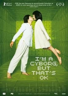 I'm a Cyborg, But That's OK (ROK 2006) 