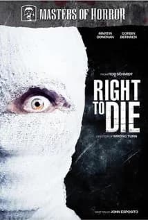 Masters of Horror: Right to Die (S. 2/Ep. 9) (USA/CDN 2007)