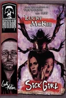 Masters of Horror: Sick Girl (S. 1/Ep. 10) (USA/CDN 2006)