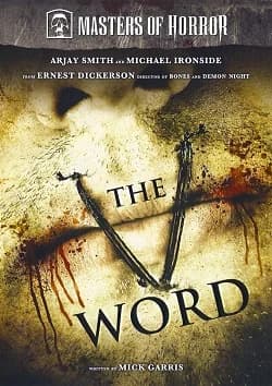 Masters of Horror: The V Word (S. 2/Ep. 3) (USA/CDN 2006)
