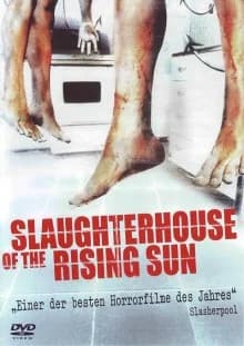 Slaughterhouse of the Rising Sun (USA 2005)