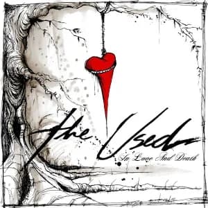 The Used - In Love and Death (2004, Reprise Records)