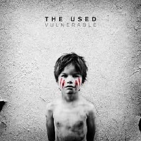 The Used - Vulnerable (2012, Hopeless Records)