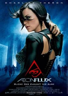 Aeon Flux (USA/D 2005)