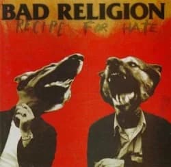 Bad Religion - Recipe for Hate (1993, Epitaph Records)