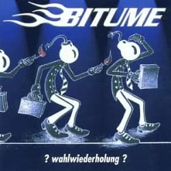 Bitume - ? Wahlwiederholung ? (2002, Vitaminepillen Records)