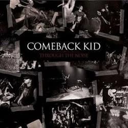 Comeback Kid - Through the Noise (2008, Victory Records)