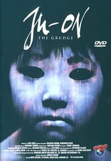 Ju-On: The Grudge (J 2003)