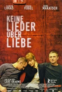 Keine Lieder über Liebe (D 2004)