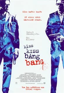 Kiss Kiss Bang Bang (USA 2005)