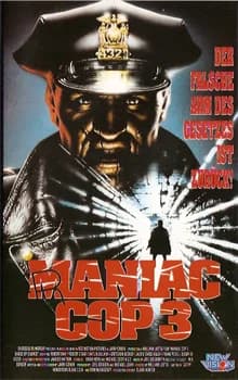 Maniac Cop 3: Badge of Silence (USA 1992) 