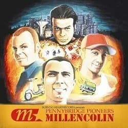 Millencolin - Pennybridge Pioneers (2000, Epitaph Records)