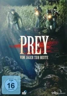 Prey - Vom Jäger zur Beute (F 2010)
