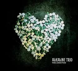 Alkaline Trio - This Addiction (2010, Heart & Skull/Epitaph Records)