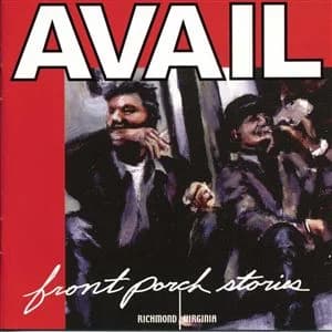 Avail - Front Porch Stories (2002, Fat Wreck)