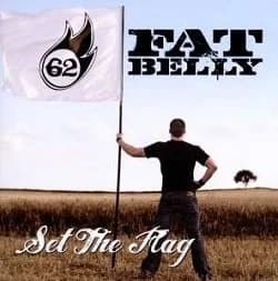 Fat Belly - Set the Flag (2012, Intono)