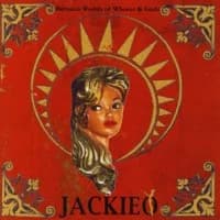 Jackie O - Between Worlds of Whores and Gods (2006, Skinny Dog Records) 