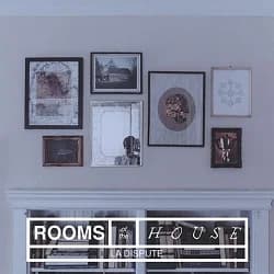 La Dispute - Rooms of the House (2014, Better Living)