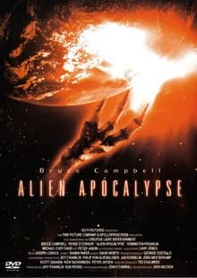 Alien Apocalypse (USA 2005)