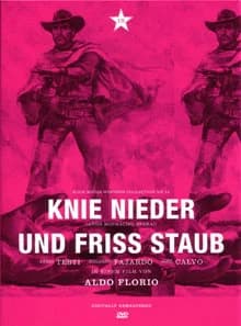 Knie nieder und friß Staub (I/E 1971) 