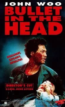 Bullet in the Head (HK 1990)