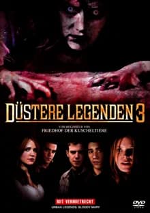 Düstere Legenden 3: Bloody Mary (USA 2005) 