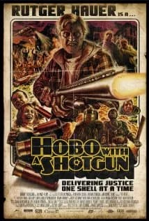 Hobo with a Shotgun (CDN 2011)