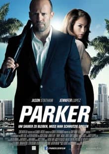 Parker (USA 2013)