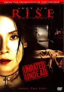 Rise: Blood Hunter (USA/NZ 2007)